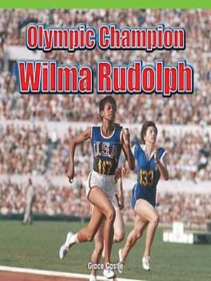 cover image of Olympic Champion: Wilma Rudolph